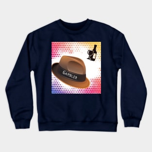 Gambler Crewneck Sweatshirt